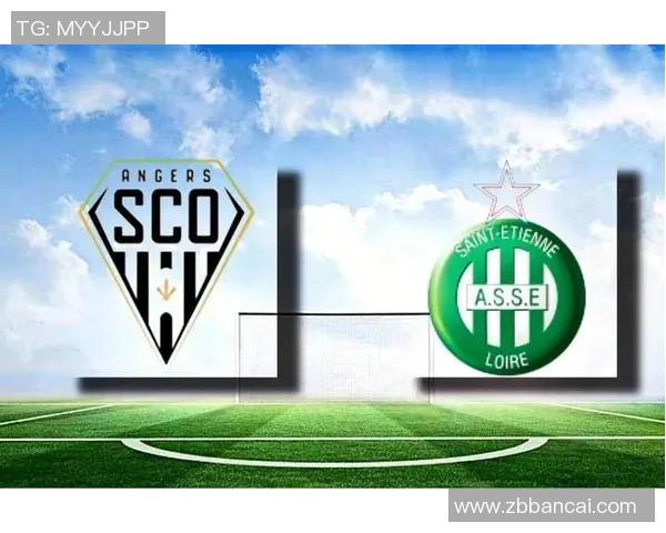 圣埃蒂安对阵第球队的精彩对决分析及赛前预测